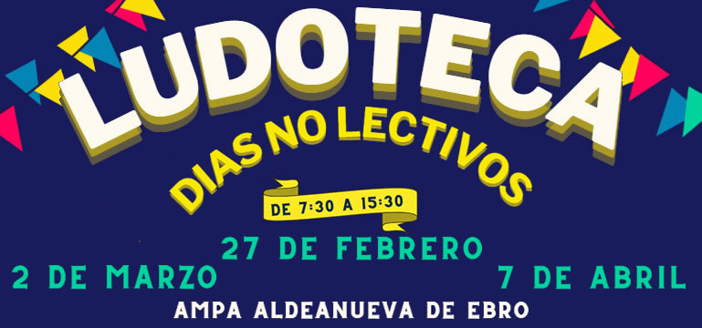 Ludoteca d�as no lectivos. Aldeanueva de Ebro